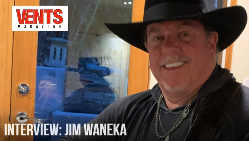 Vents Magazine Interview with Jim Waneka